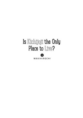 Read Is Kichijoji the Only Place to Live?  6 Page 3 in English