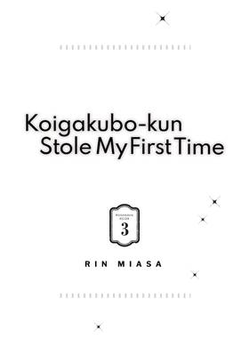 Read Koigakubo-kun Stole My First Time  3 Page 3 in English