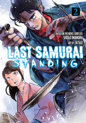 Last Samurai Standing: Last Samurai Standing 2