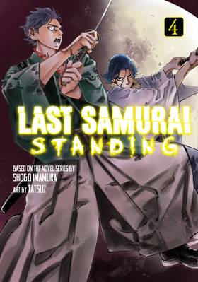 Last Samurai Standing: Last Samurai Standing 4