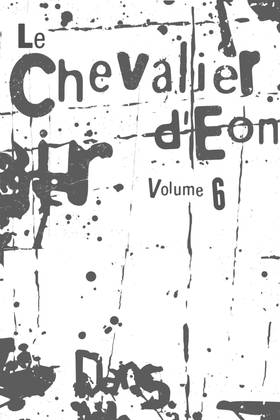 Read Le Chevalier d'Eon  6 Page 7 in English