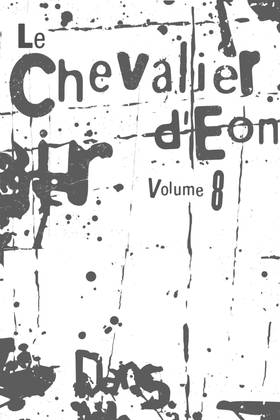 Read Le Chevalier d'Eon  8 Page 7 in English