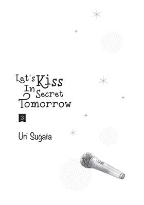 Read Let's Kiss in Secret Tomorrow  3 Page 3 in English