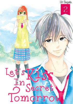 Read Let's Kiss in Secret Tomorrow  2 Page 1 in English