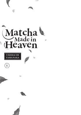 Read Matcha Made in Heaven  6 Page 3 in English