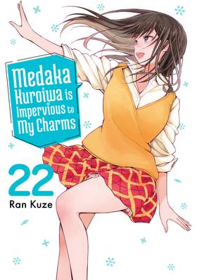 Medaka Kuroiwa is Impervious to My Charms: Medaka Kuroiwa is Impervious to My Charms 22