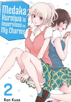 Medaka Kuroiwa is Impervious to My Charms: Medaka Kuroiwa is Impervious to My Charms 2