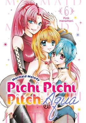 Mermaid Melody Pichi Pichi Pitch: Aqua 6