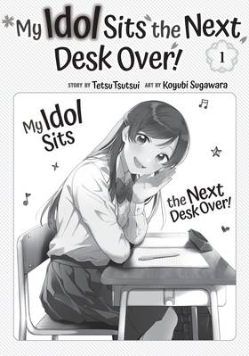 Read My Idol Sits the Next Desk Over!  1 Page 3 in English