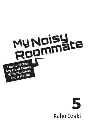 Read My Noisy Roommate: The Roof Over My Head Comes with Monsters and a Hottie  5 Page 3 in English