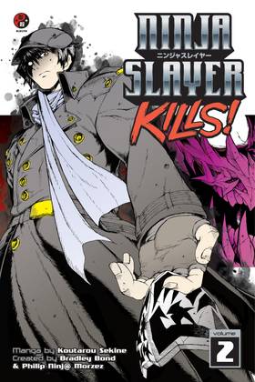 Ninja Slayer Kills: Ninja Slayer Kills 2