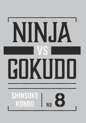 Read Ninja Vs. Gokudo  8 Page 3 in English