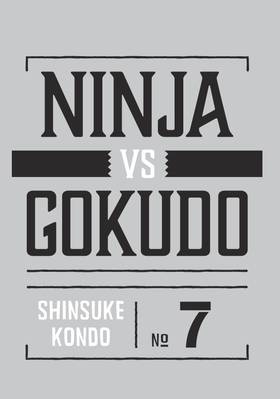 Read Ninja Vs. Gokudo  7 Page 3 in English