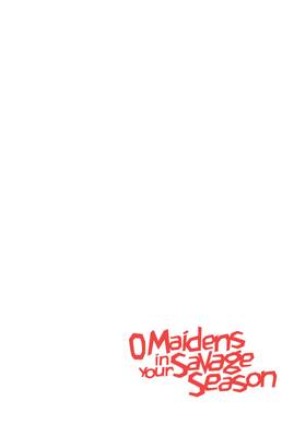 Read O Maidens In Your Savage Season  1 Page 8 in English