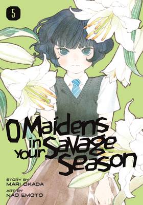 Read O Maidens In Your Savage Season  5 Page 1 in English