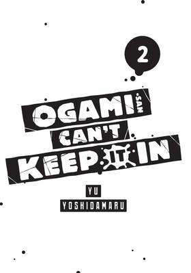 Read Ogami-san Can't Keep It In  2 Page 3 in English