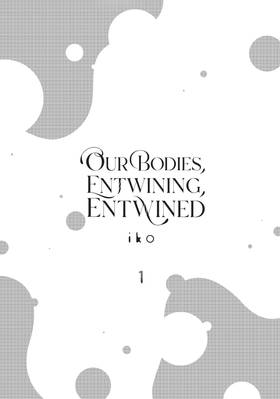 Read Our Bodies, Entwining, Entwined  1 Page 3 in English