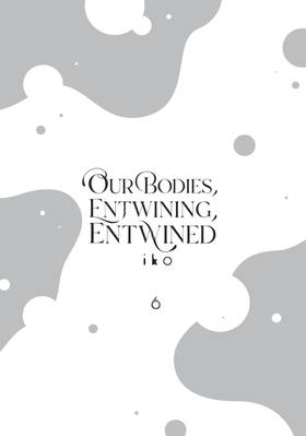 Read Our Bodies, Entwining, Entwined  6 Page 3 in English