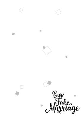 Read Our Fake Marriage  5 Page 6 in English