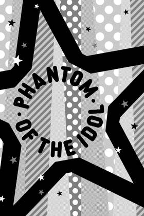 Read Phantom of the Idol  1 Page 5 in English
