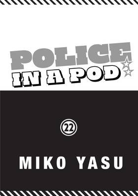 Read Police in a Pod  22 Page 3 in English