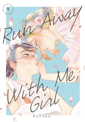Read Run Away With Me, Girl  1 Page 1 in English
