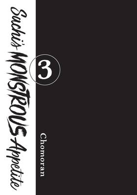 Read Sachi's Monstrous Appetite  3 Page 3 in English
