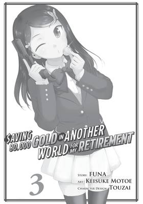 Read Saving 80,000 Gold in Another World for My Retirement (Manga)  3 Page 3 in English