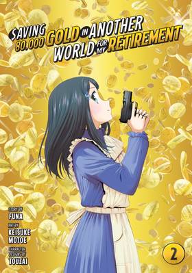 Read Saving 80,000 Gold in Another World for My Retirement (Manga)  2 Page 1 in English