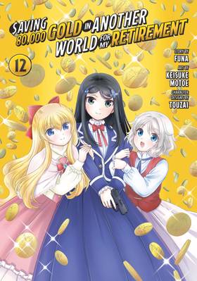 Read Saving 80,000 Gold in Another World for My Retirement (Manga)  12 Page 1 in English