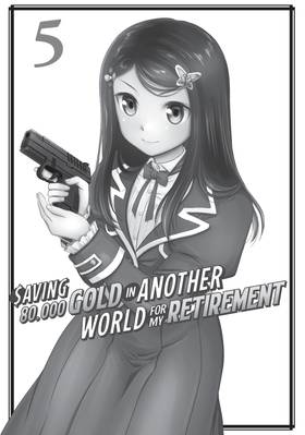Read Saving 80,000 Gold in Another World for My Retirement (Manga)  5 Page 3 in English