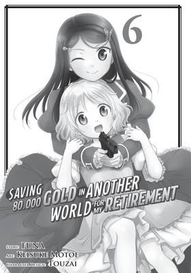 Read Saving 80,000 Gold in Another World for My Retirement (Manga)  6 Page 3 in English