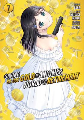 Read Saving 80,000 Gold in Another World for My Retirement (Manga)  7 Page 1 in English