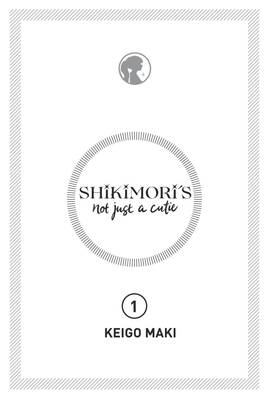 Read Shikimori's Not Just a Cutie  1 Page 3 in English