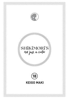 Read Shikimori's Not Just a Cutie  18 Page 2 in English