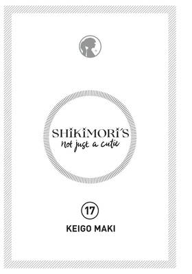 Read Shikimori's Not Just a Cutie  17 Page 3 in English