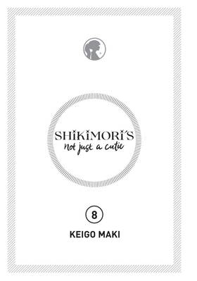 Read Shikimori's Not Just a Cutie  8 Page 3 in English