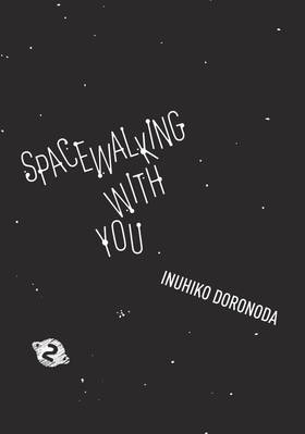 Read Spacewalking With You  2 Page 3 in English