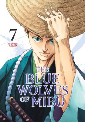 The Blue Wolves of Mibu (Blue Miburo): The Blue Wolves of Mibu 7 (Blue Miburo)