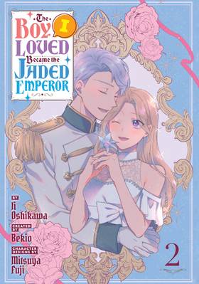 Read The Boy I Loved Became the Jaded Emperor  2 Page 2 in English