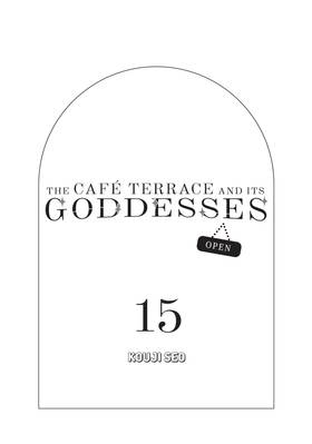 Read The Café Terrace and Its Goddesses  15 Page 3 in English