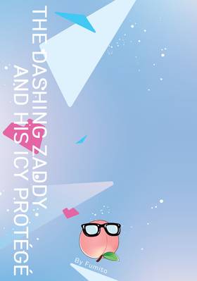 Read The Dashing Zaddy and His Icy Protégé  1 Page 5 in English