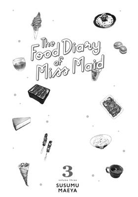 Read The Food Diary of Miss Maid  3 Page 3 in English