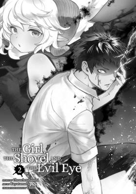 Read The Girl, the Shovel, and the Evil Eye  2 Page 3 in English