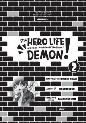 Read The Hero Life of a (self-proclaimed) "mediocre" Demon!  2 Page 3 in English