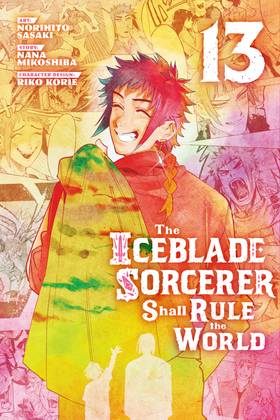 The Iceblade Sorcerer Shall Rule the World: The Iceblade Sorcerer Shall Rule the World 13