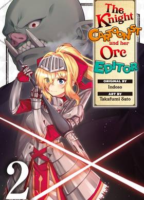 Read The Knight Cartoonist and Her Orc Editor  2 Page 1 in English