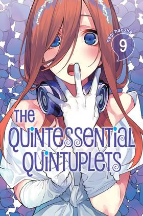 The Quintessential Quintuplets: The Quintessential Quintuplets 9
