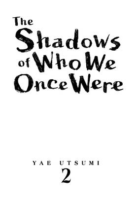 Read The Shadows of Who We Once Were  2 Page 3 in English