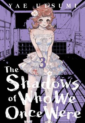 Read The Shadows of Who We Once Were  3 Page 1 in English